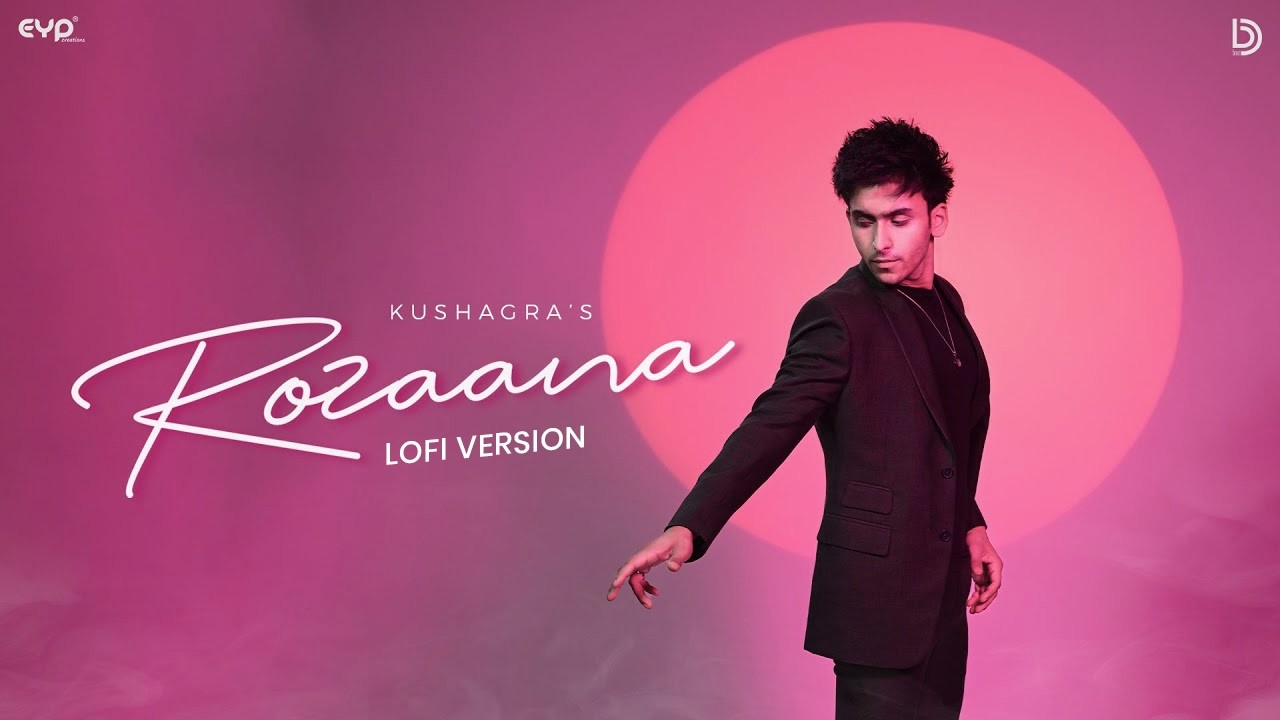 Rozaana – Lofi : Kushagra | Showkidd | UR Debut | New Hindi Songs 2026 | Latest Hindi Songs Rozaana – Lofi : Kushagra | Showkidd | UR Debut | New Hindi Songs 2026 | Latest Hindi Songs