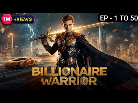Billionaire Warrior System Episode 1 To 50 | New Pocket Fm Novel Story #pocketfm #kukufm #pratilipi Billionaire Warrior System Episode 1 To 50 | New Pocket Fm Novel Story #pocketfm #kukufm #pratilipi