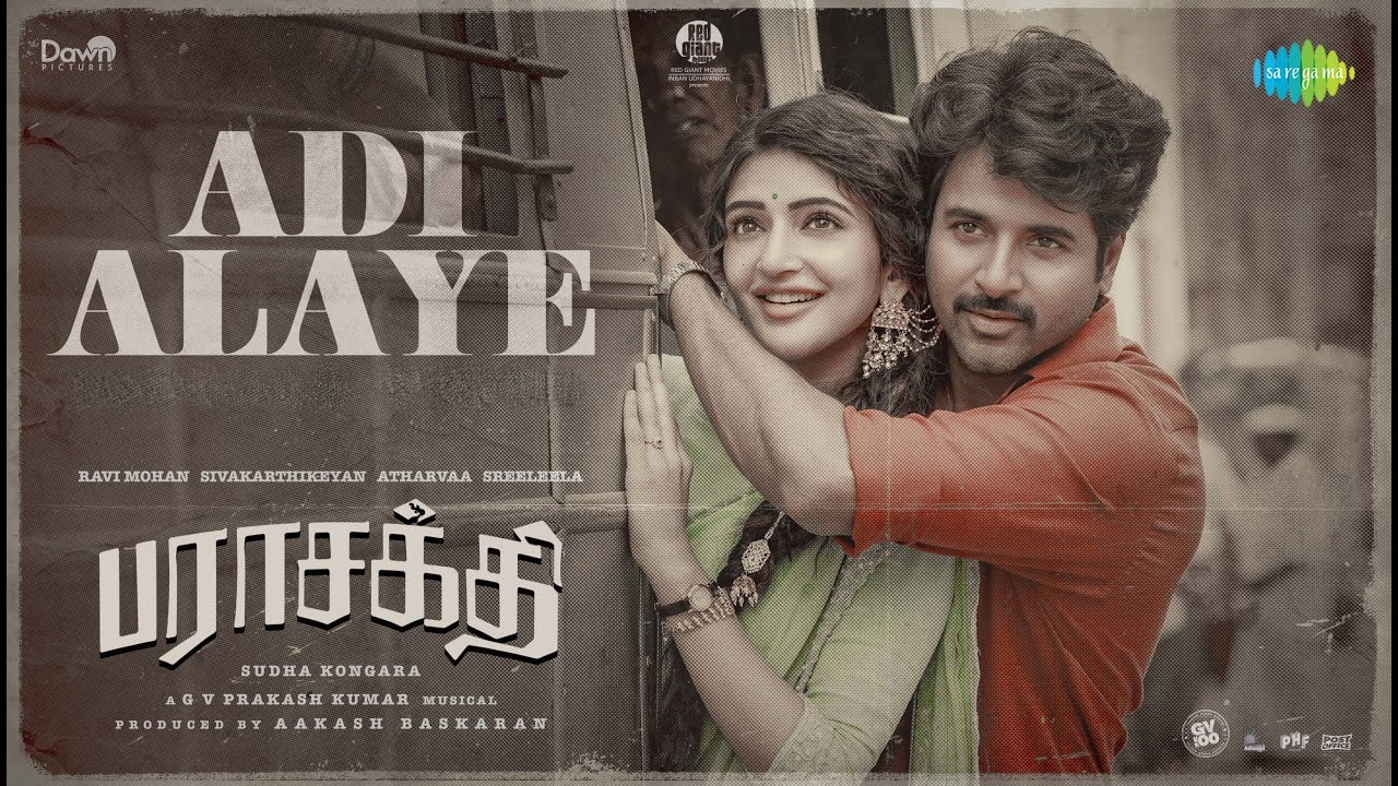 Adi Alaye – Video Song | Parasakthi | Sivakarthikeyan | Sreeleela | Sudha Kongara | G.V. Prakash Adi Alaye – Video Song | Parasakthi | Sivakarthikeyan | Sreeleela | Sudha Kongara | G.V. Prakash