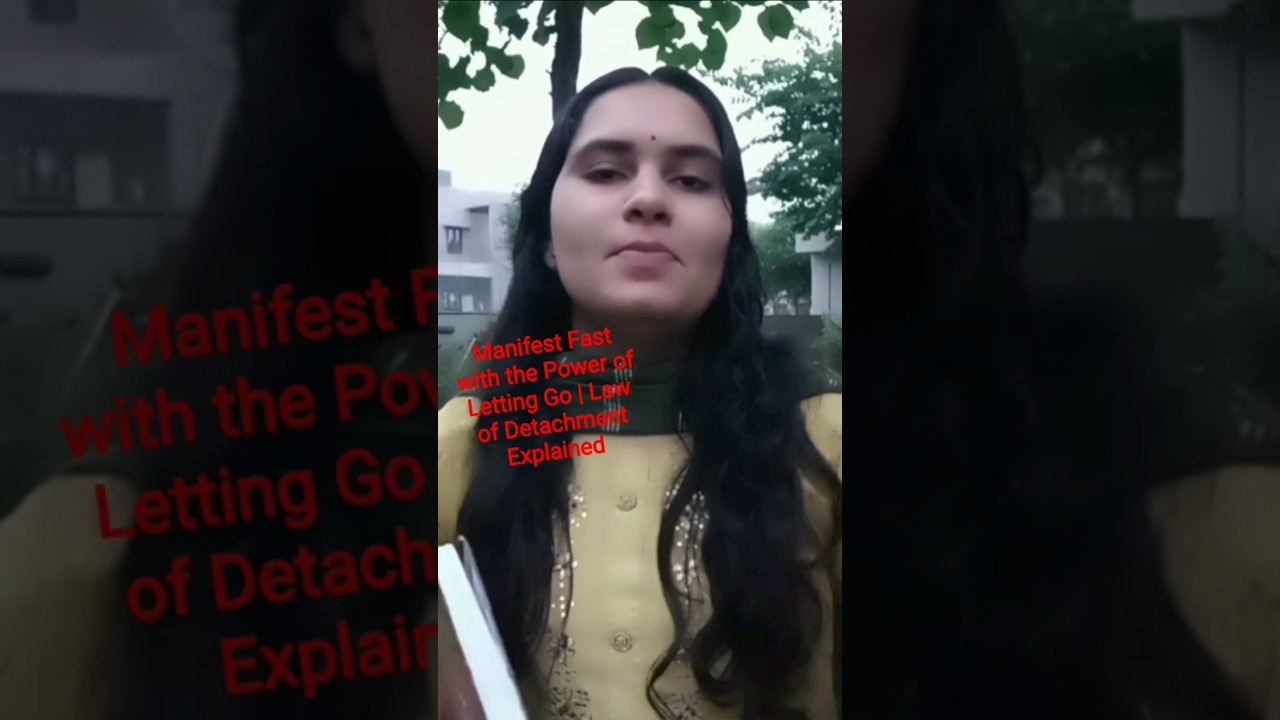 Manifest Fast with the Power of Letting Go | Law of Detachment Explained #trending #youtube #yt Manifest Fast with the Power of Letting Go | Law of Detachment Explained #trending #youtube #yt