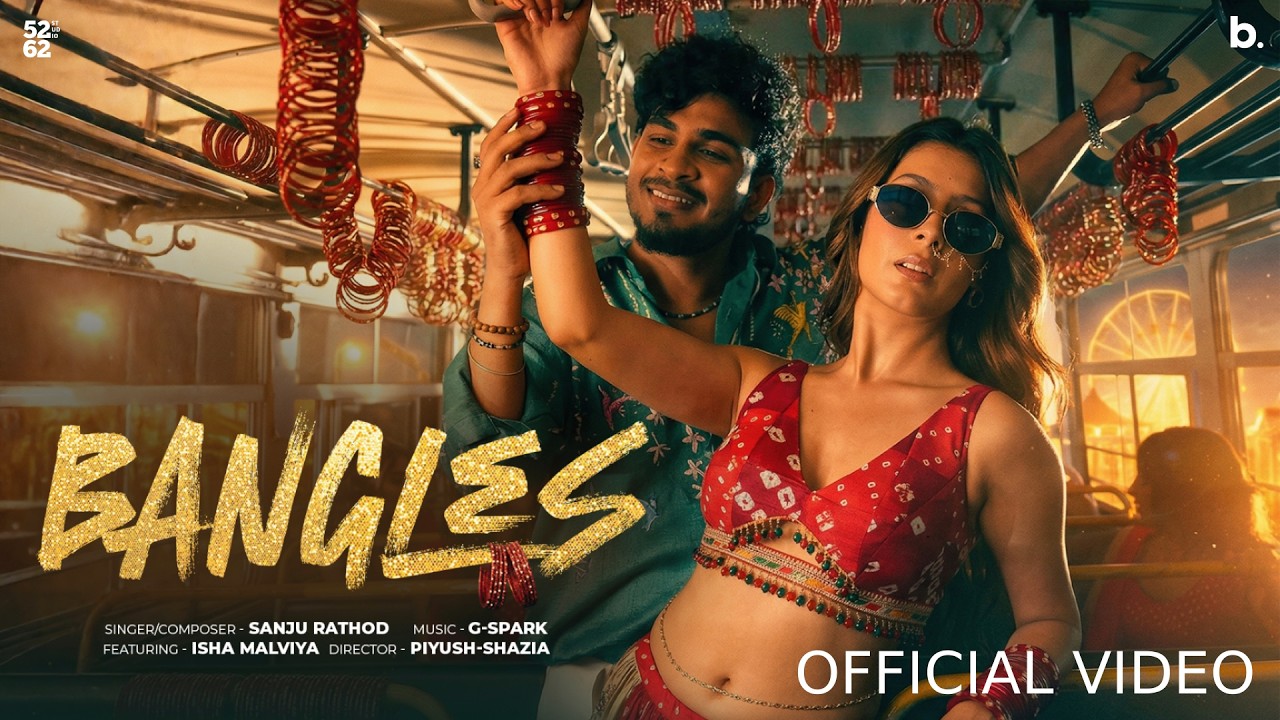 Bangles (Official #Video) Sanju Rathod Ft. Isha Malviya | G-Spark | #Marathi Pop 2026 | बांगडी Bangles (Official #Video) Sanju Rathod Ft. Isha Malviya | G-Spark | #Marathi Pop 2026 | बांगडी