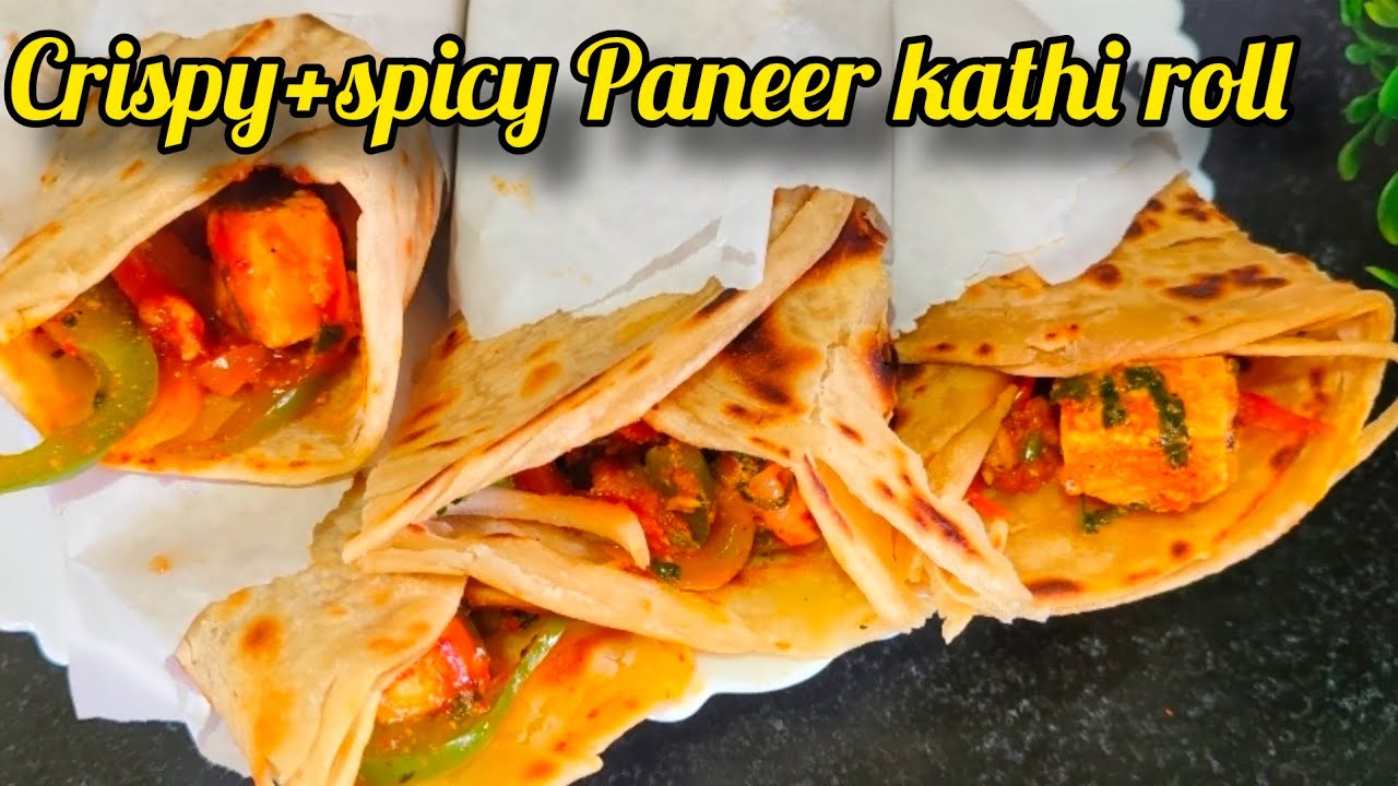 Street Style Paneer Kathi Roll | 10-min Spicy Veg Kathi Roll Recipe | Easy veg roll recipe at home Street Style Paneer Kathi Roll | 10-min Spicy Veg Kathi Roll Recipe | Easy veg roll recipe at home