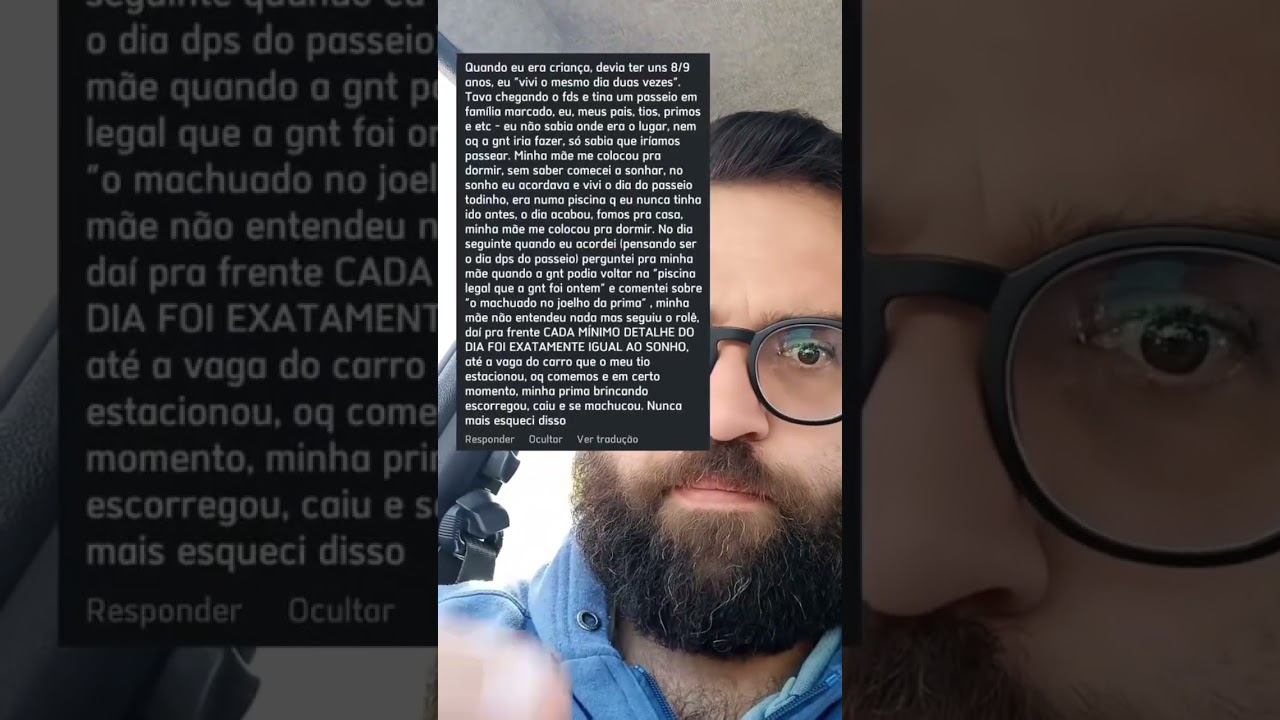 Relato Sobrenatural Real: Eu Vivi o Mesmo Dia Duas Vezes Relato Sobrenatural Real: Eu Vivi o Mesmo Dia Duas Vezes