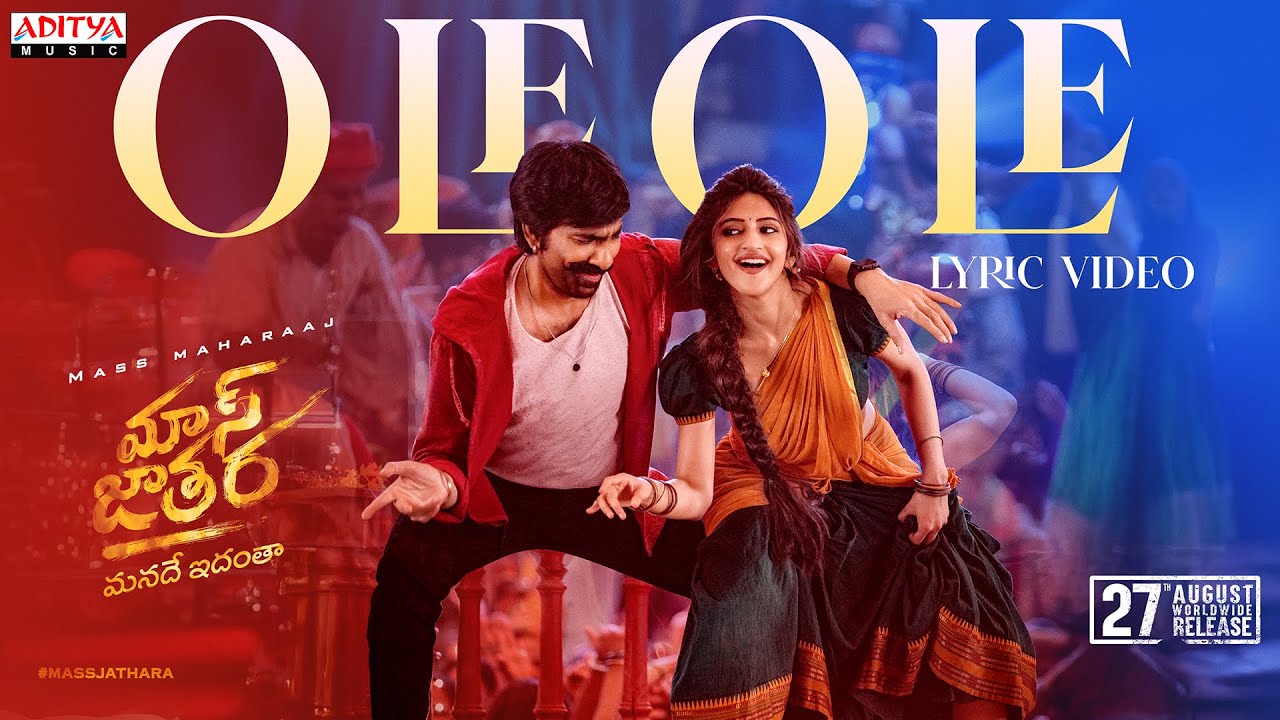 Mass Jathara – Ole Ole Lyric Video | Ravi Teja, Sreeleela | Bheems Ceciroleo | Bhanu Bogavarapu Mass Jathara – Ole Ole Lyric Video | Ravi Teja, Sreeleela | Bheems Ceciroleo | Bhanu Bogavarapu