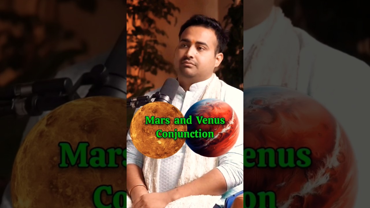 Mars & Venus Conjunction in Birth Chart Horoscope Prediction – Explained by Arun Pandit #mars #venus Mars & Venus Conjunction in Birth Chart Horoscope Prediction – Explained by Arun Pandit #mars #venus