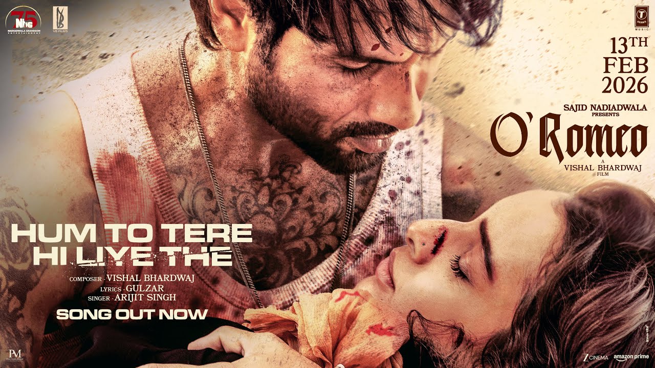 O’Romeo: Hum To Tere Hi Liye The | Shahid Kapoor, Triptii Dimri | Vishal Bhardwaj | Gulzar | Arijit O’Romeo: Hum To Tere Hi Liye The | Shahid Kapoor, Triptii Dimri | Vishal Bhardwaj | Gulzar | Arijit