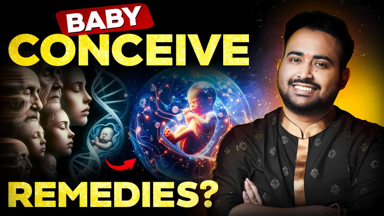 Baby Conceive Astrology: Remedies for Parenthood Blessings Baby Conceive Astrology: Remedies for Parenthood Blessings