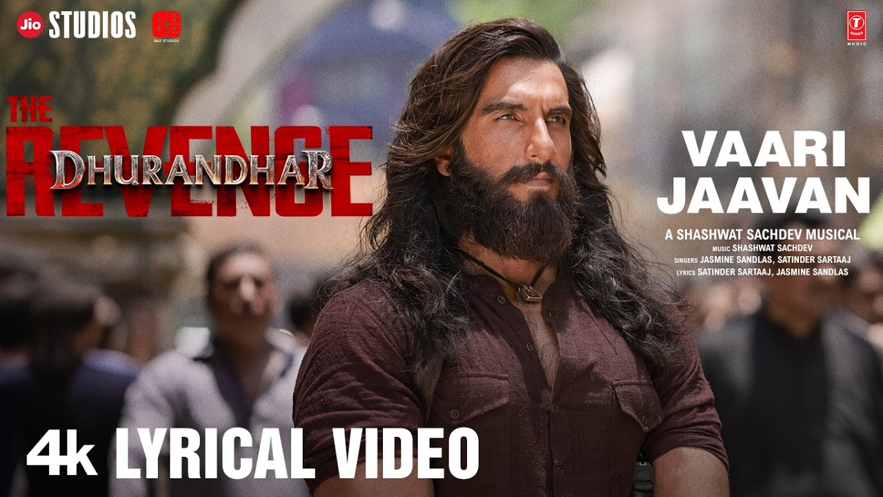 Vaari Jaavan (Lyrical) | Dhurandhar The Revenge | Ranveer Singh | Shashwat S,Jyoti N,Jasmine S,Reble Vaari Jaavan (Lyrical) | Dhurandhar The Revenge | Ranveer Singh | Shashwat S,Jyoti N,Jasmine S,Reble