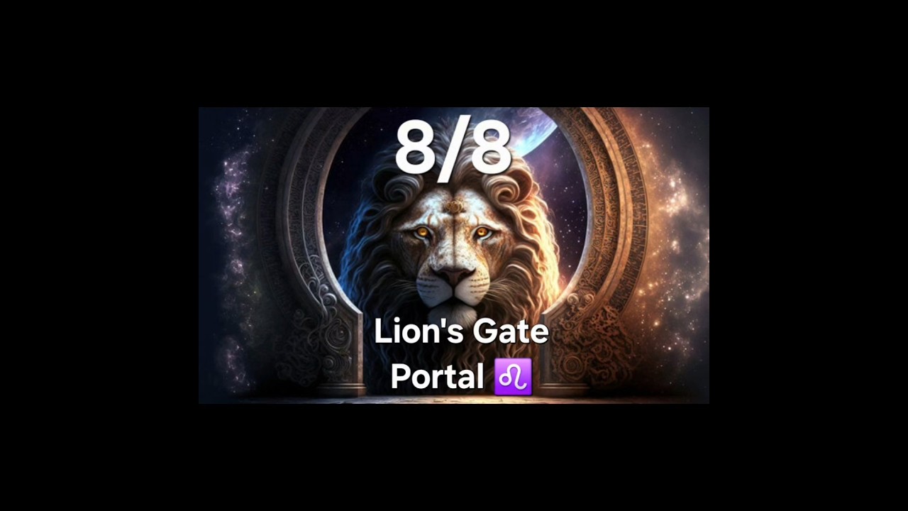 8/8 Lion’s Gate Portal Manifestation | #lionsgateportal #888portal #manifestation 8/8 Lion’s Gate Portal Manifestation | #lionsgateportal #888portal #manifestation