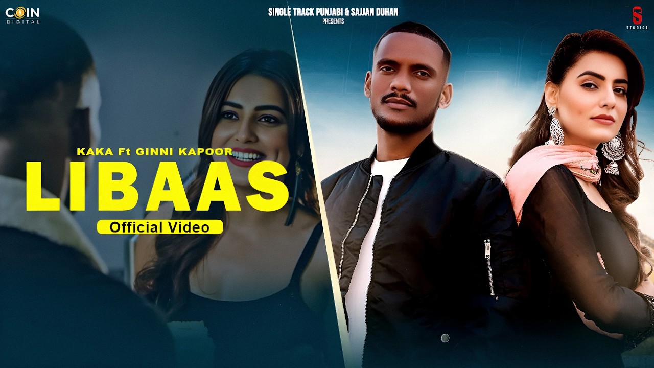 Kaka New Song | Kale Je Libaas Di (Official Video) Ginni Kapoor | Punjabi Song 2026 Kaka New Song | Kale Je Libaas Di (Official Video) Ginni Kapoor | Punjabi Song 2026