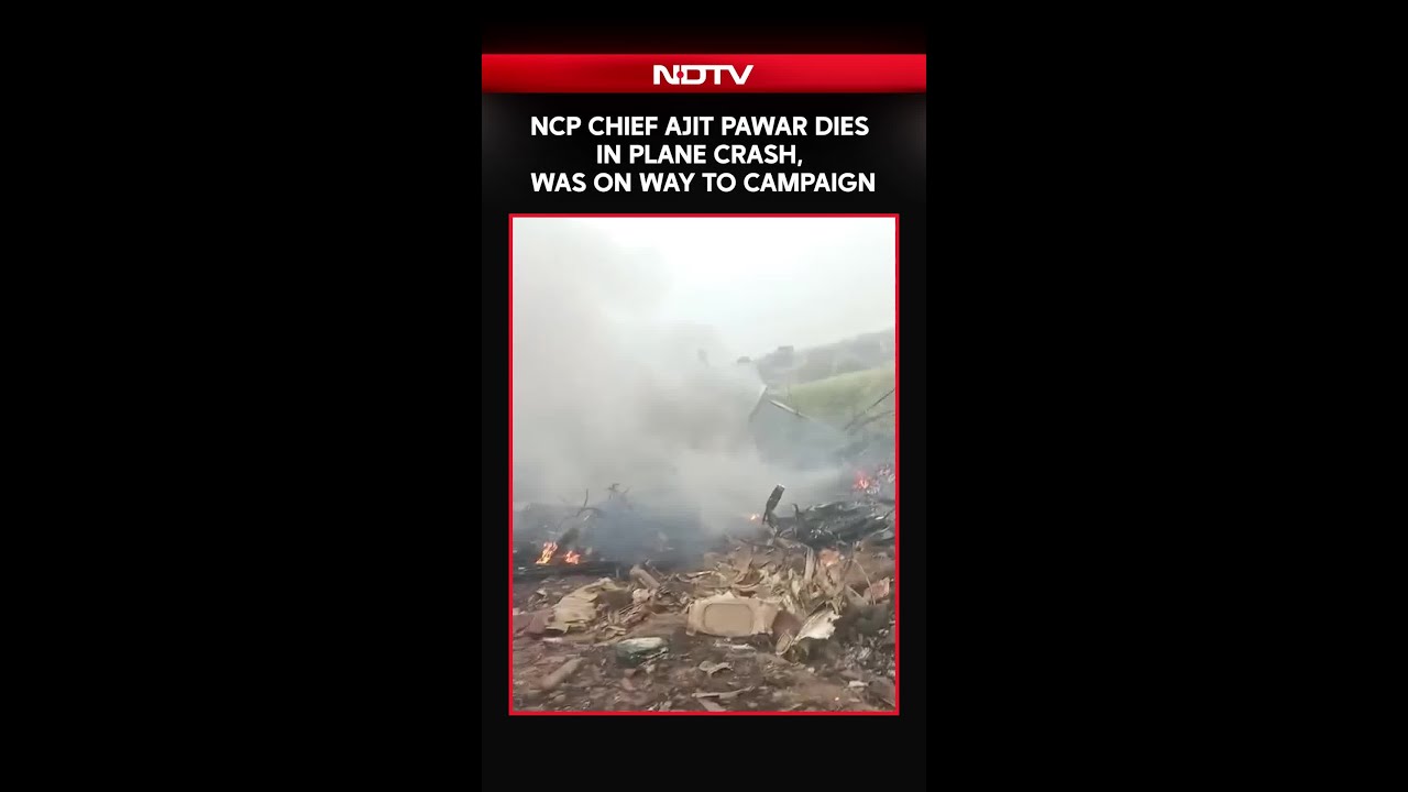 Ajit Pawar Dies In Plane Crash In Maharashtra’s Baramati Ajit Pawar Dies In Plane Crash In Maharashtra’s Baramati