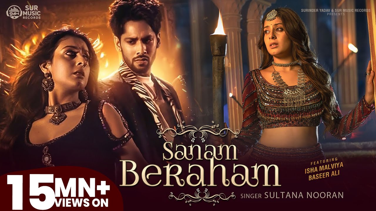 #video | Sanam Beraham | Isha Malviya | Baseer Ali | Sultana Nooran, सनम बेरहम, New #Hindi Song 2026 #video | Sanam Beraham | Isha Malviya | Baseer Ali | Sultana Nooran, सनम बेरहम, New #Hindi Song 2026