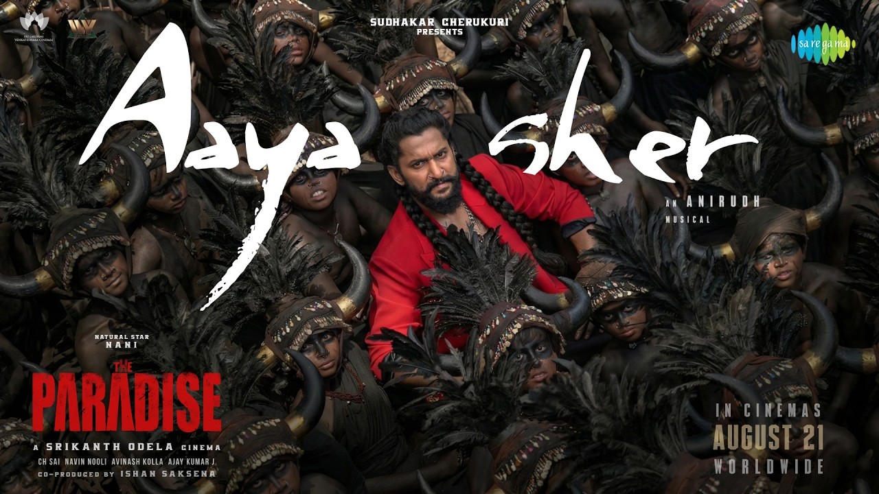 Aaya Sher – Lyrical | The Paradise | Nani | Anirudh Ravichander | Srikanth Odela Aaya Sher – Lyrical | The Paradise | Nani | Anirudh Ravichander | Srikanth Odela