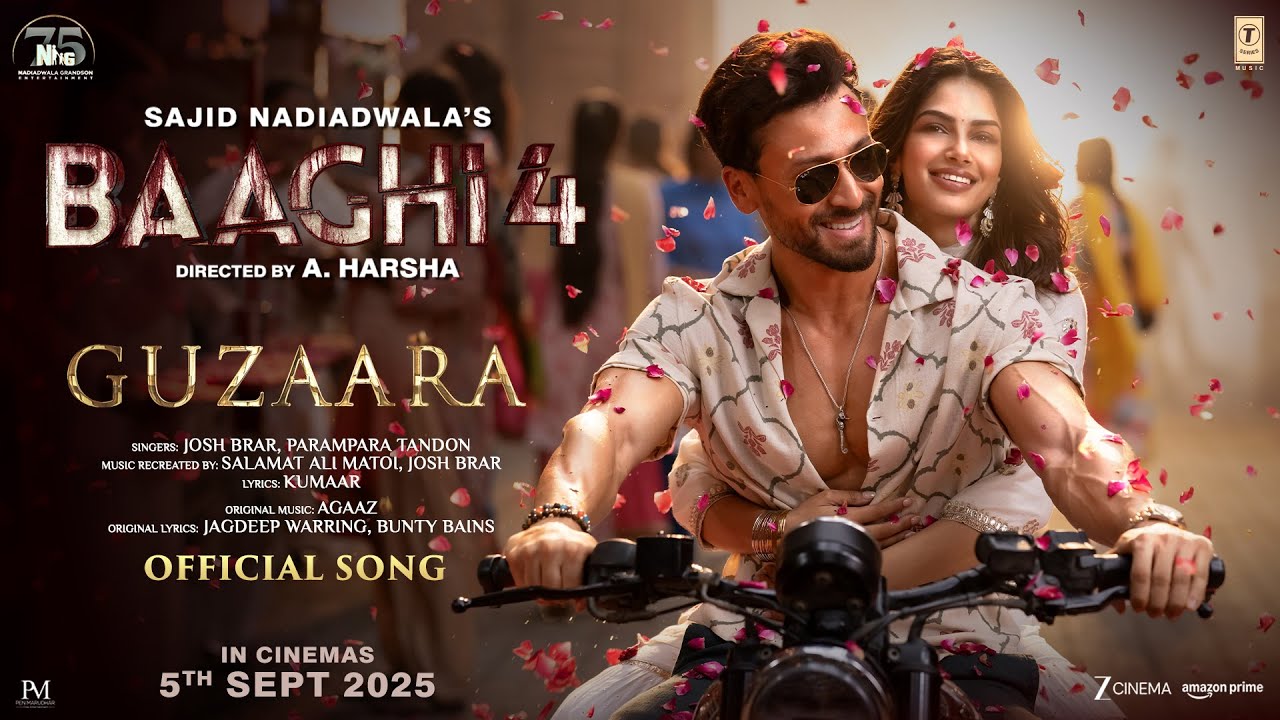Baaghi 4: Guzaara (Song) | Tiger Shroff, Harnaaz | Josh Brar, Parampara, Kumaar | Sajid N, A. Harsha Baaghi 4: Guzaara (Song) | Tiger Shroff, Harnaaz | Josh Brar, Parampara, Kumaar | Sajid N, A. Harsha