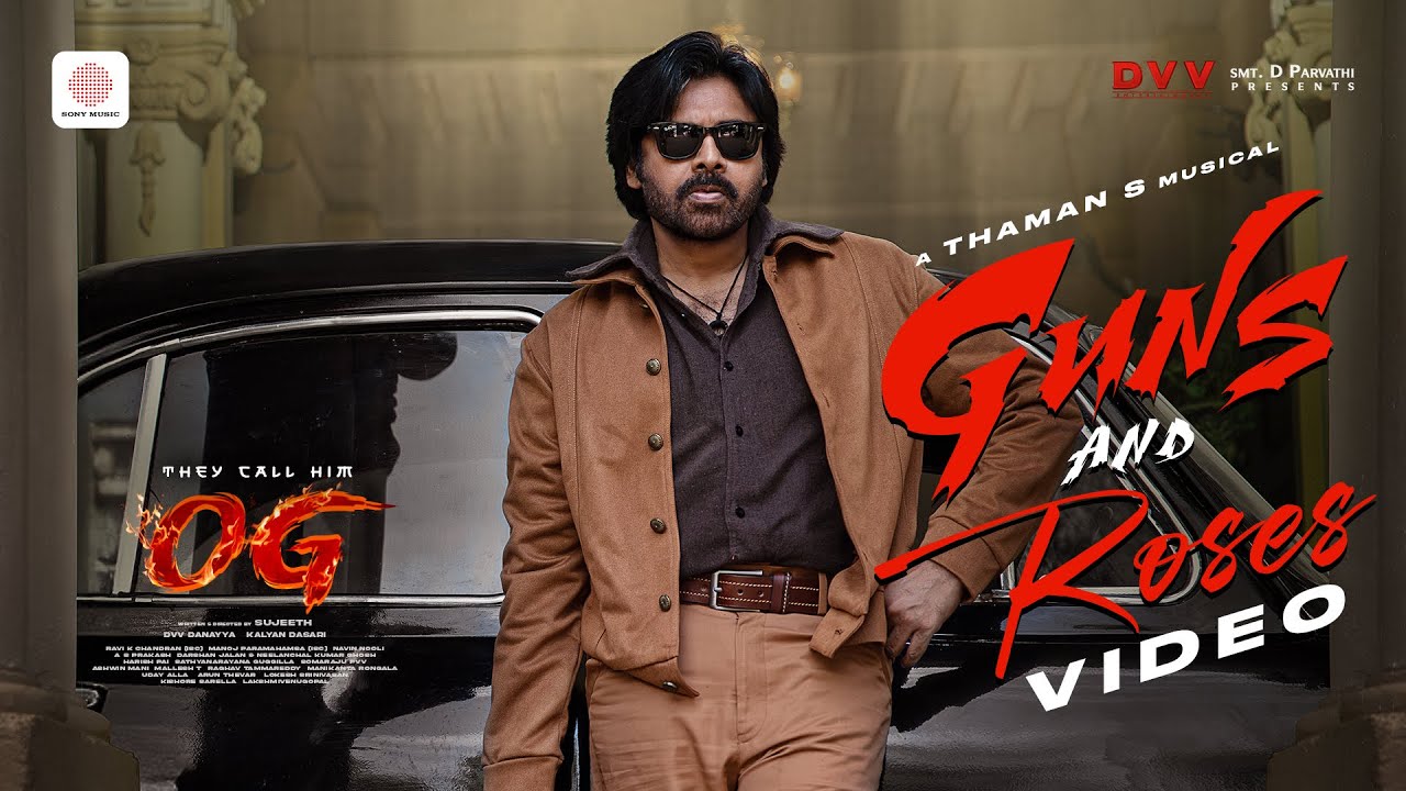Guns and Roses Video Song | They Call Him OG | Pawan Kalyan | Emraan Hashmi | Sujeeth | Thaman S Guns and Roses Video Song | They Call Him OG | Pawan Kalyan | Emraan Hashmi | Sujeeth | Thaman S