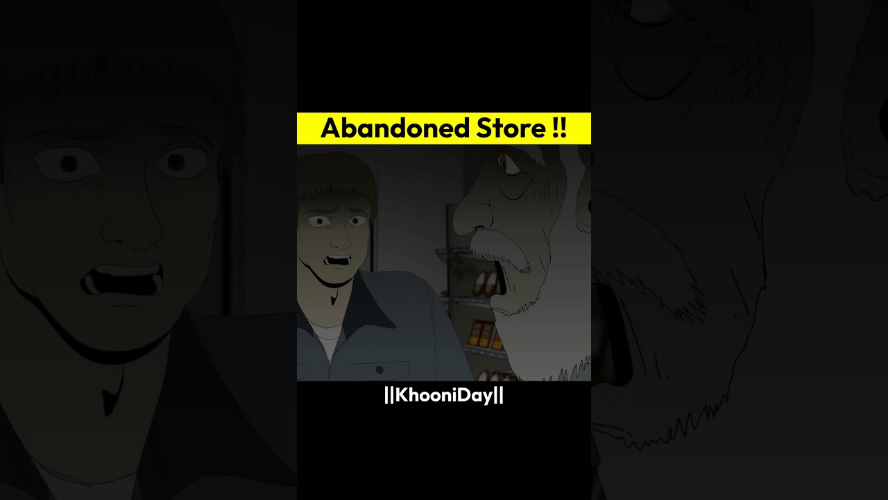 Abandoned Store | True Horror Story in Hindi #horrorstory #shorts Abandoned Store | True Horror Story in Hindi #horrorstory #shorts