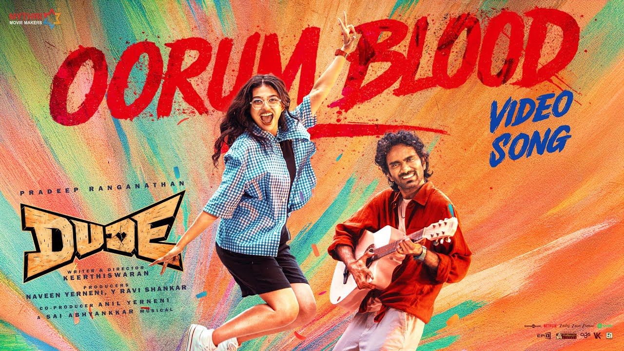 Oorum Blood Movie Version | Dude | Pradeep R, Mamitha | @SaiAbhyankkar| Keerthiswaran | Paal Dabba Oorum Blood Movie Version | Dude | Pradeep R, Mamitha | @SaiAbhyankkar| Keerthiswaran | Paal Dabba