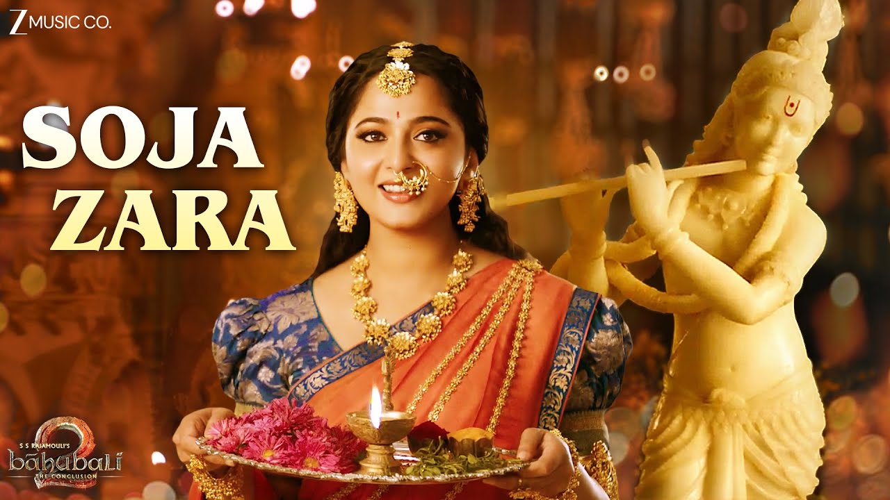 Soja Zara | Anushka Shetty & Prabhas | Baahubali 2 | Madhushree, MM Kreem, Manoj Muntashir | Lyrical Soja Zara | Anushka Shetty & Prabhas | Baahubali 2 | Madhushree, MM Kreem, Manoj Muntashir | Lyrical