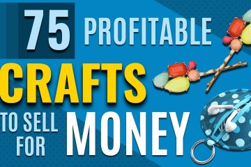 75 Crafts to Make and Sell – Cool Craft Ideas and DIY Projects to Make For Extra Cash 75 Crafts to Make and Sell – Cool Craft Ideas and DIY Projects to Make For Extra Cash