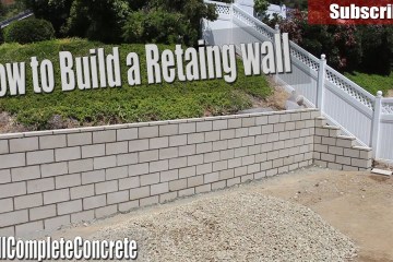 How To Build a Retaining Wall How To Build a Retaining Wall