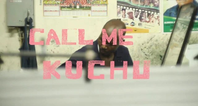 Call me Kuchu Call me Kuchu