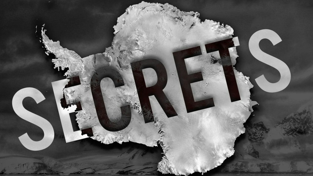 The Real Secrets Hidden in Antarctica… Revealed The Real Secrets Hidden in Antarctica… Revealed