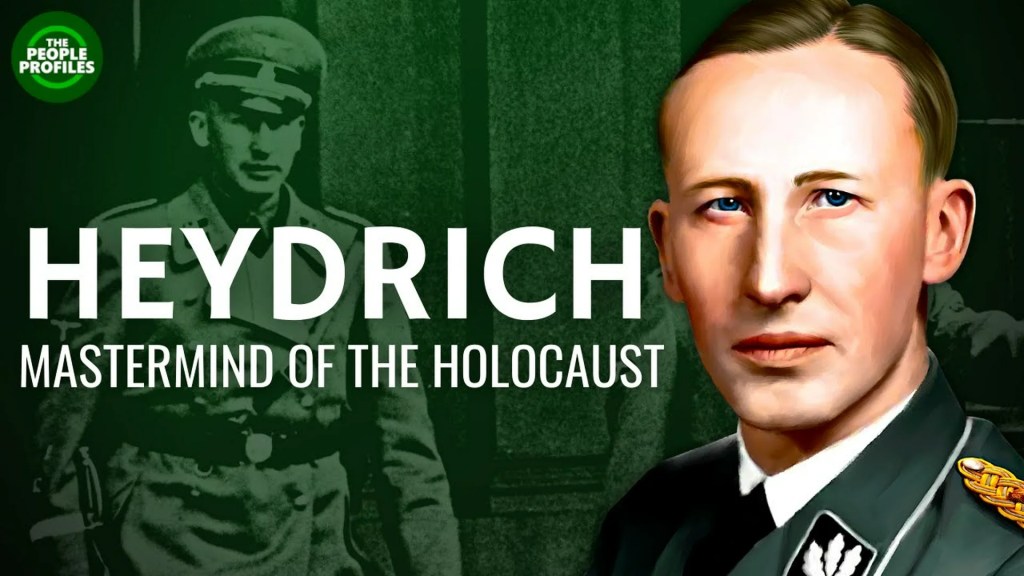 The Life of Reinhard Heydrich The Life of Reinhard Heydrich