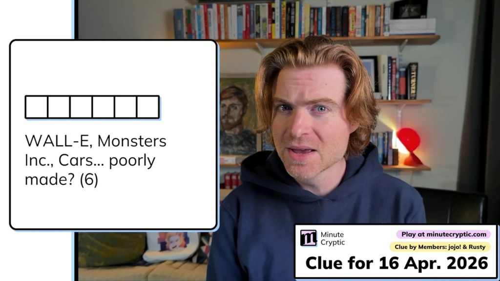 WALL-E, Monsters Inc., Cars… Minute Cryptic Answer for April 16, 2026 WALL-E, Monsters Inc., Cars… Minute Cryptic Answer for April 16, 2026