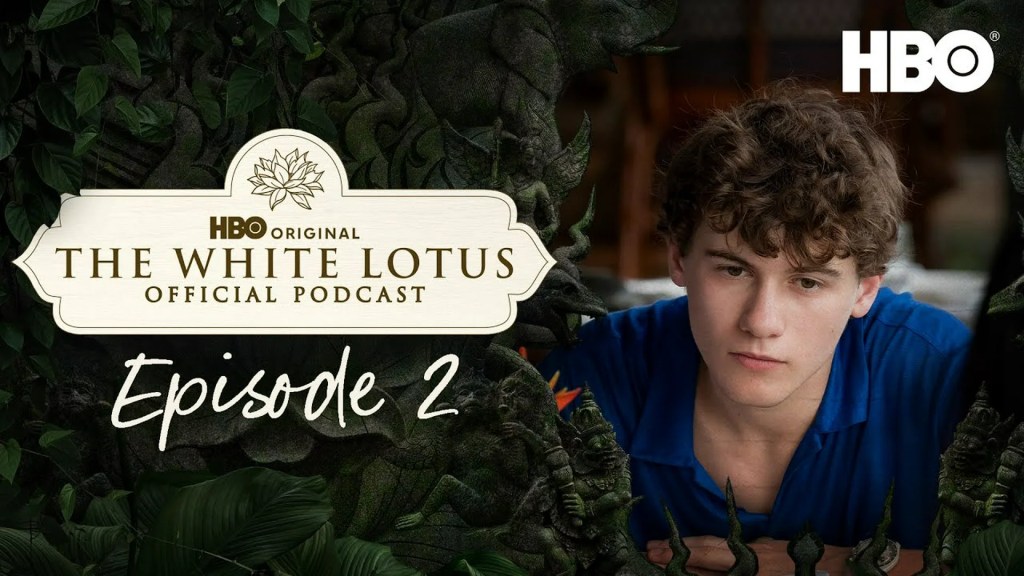 The White Lotus Season 3, Episode 2 Release Date & Time The White Lotus Season 3, Episode 2 Release Date & Time