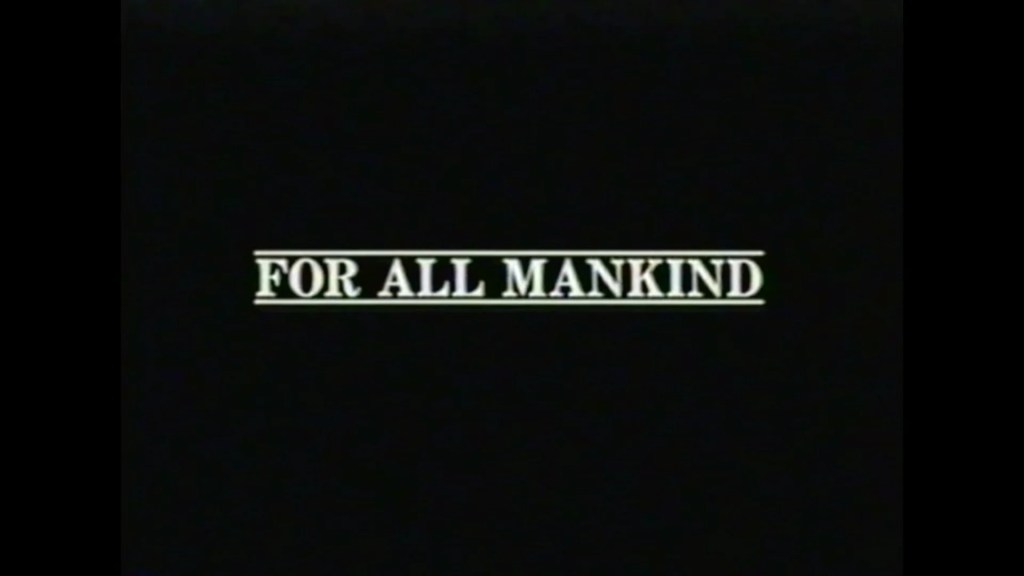 For All Mankind For All Mankind