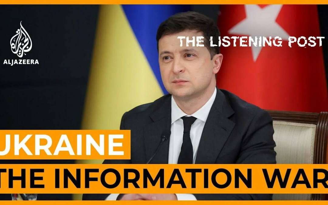 Ukraine: The Information War