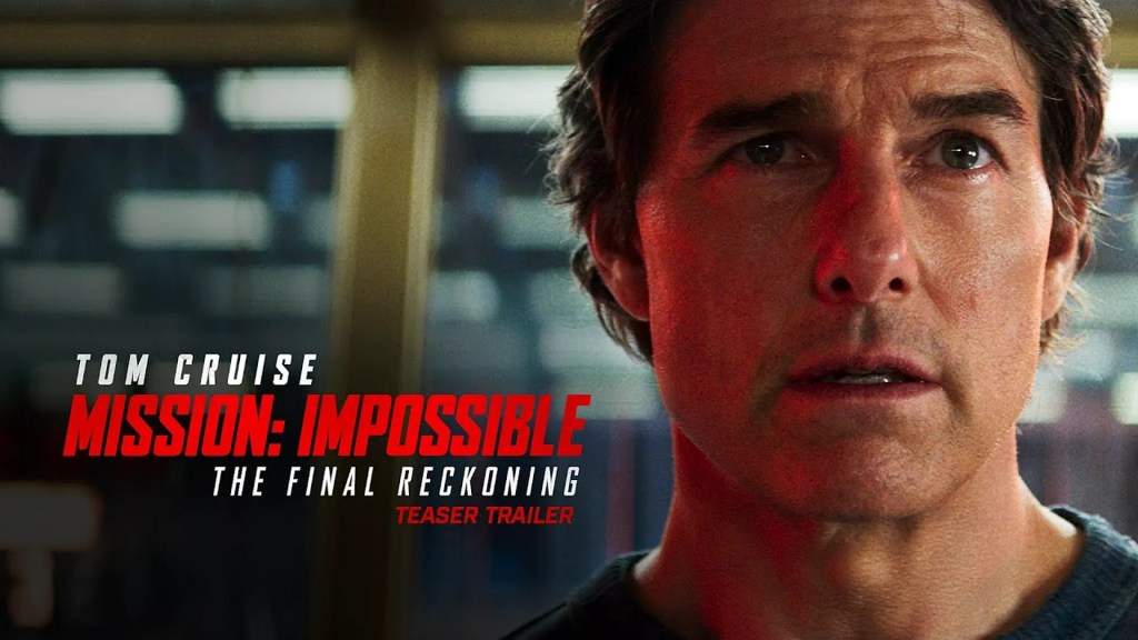 Mission: Impossible 8 Trailer Reveals Its New Title: The Final Reckoning Mission: Impossible 8 Trailer Reveals Its New Title: The Final Reckoning