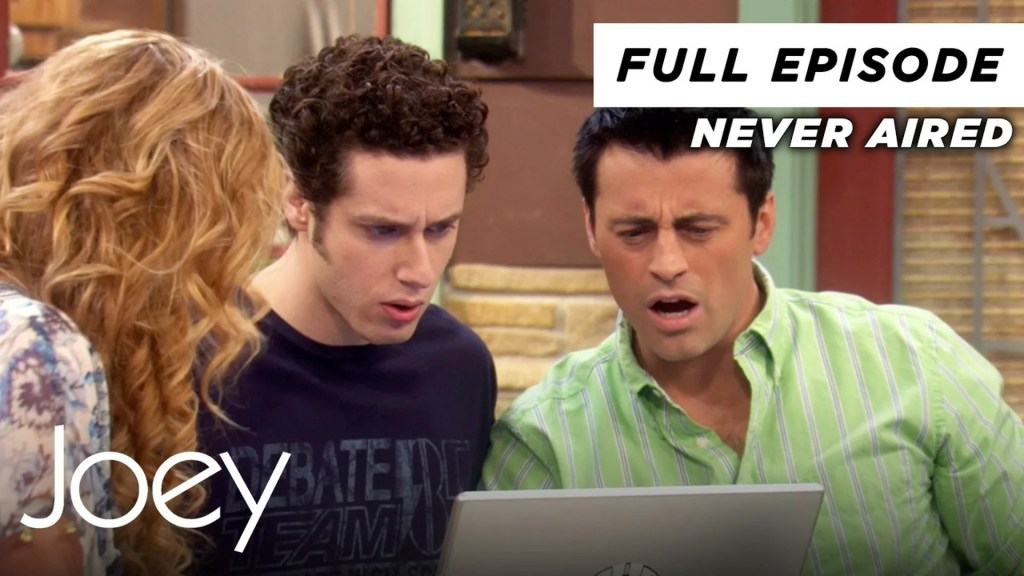 How to Watch the Eight Unaired-in-the-U.S. Joey Episodes How to Watch the Eight Unaired-in-the-U.S. Joey Episodes