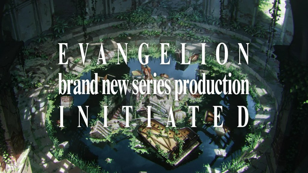 A New Evangelion Anime Series Is Officially Confirmed A New Evangelion Anime Series Is Officially Confirmed