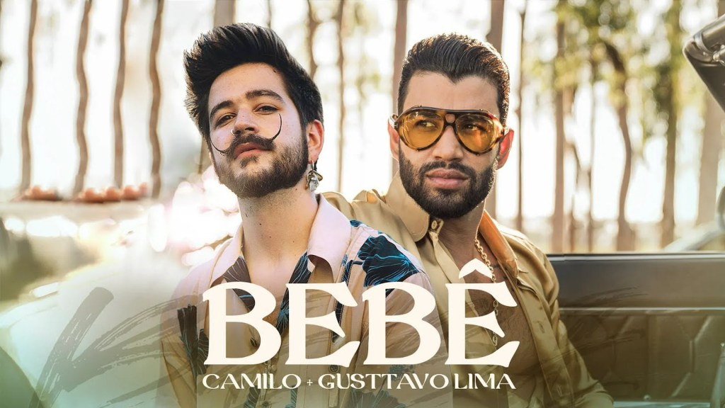 BEBÊ: Camilo canta em português com Gusttavo Lima BEBÊ: Camilo canta em português com Gusttavo Lima