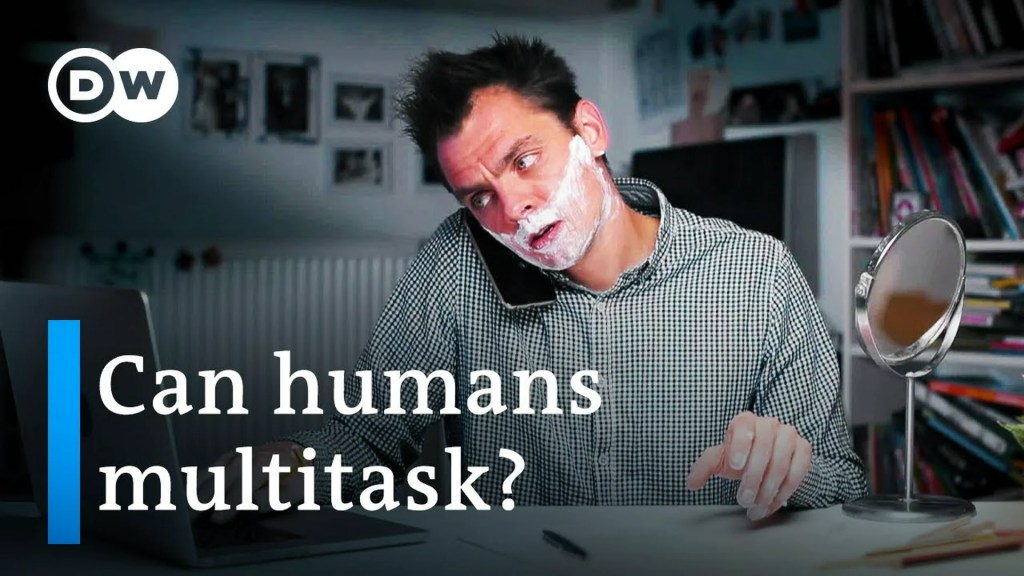 Humans and multitasking – How much can we do simultaneously? Humans and multitasking – How much can we do simultaneously?