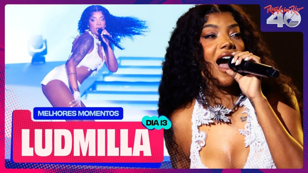 Ludmilla no Rock in Rio 2024: o que aconteceu no Palco Mundo Ludmilla no Rock in Rio 2024: o que aconteceu no Palco Mundo