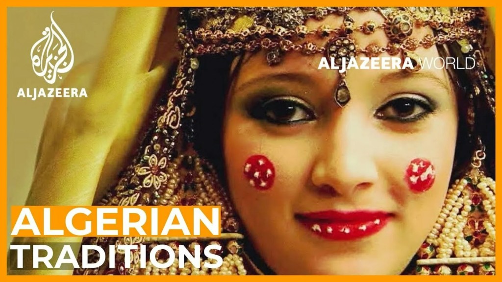 Traditional Algerian Wedding Customs and Marriage Traditions Traditional Algerian Wedding Customs and Marriage Traditions