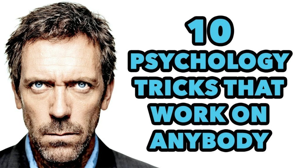10 Psychology tricks that work on anybody 10 Psychology tricks that work on anybody