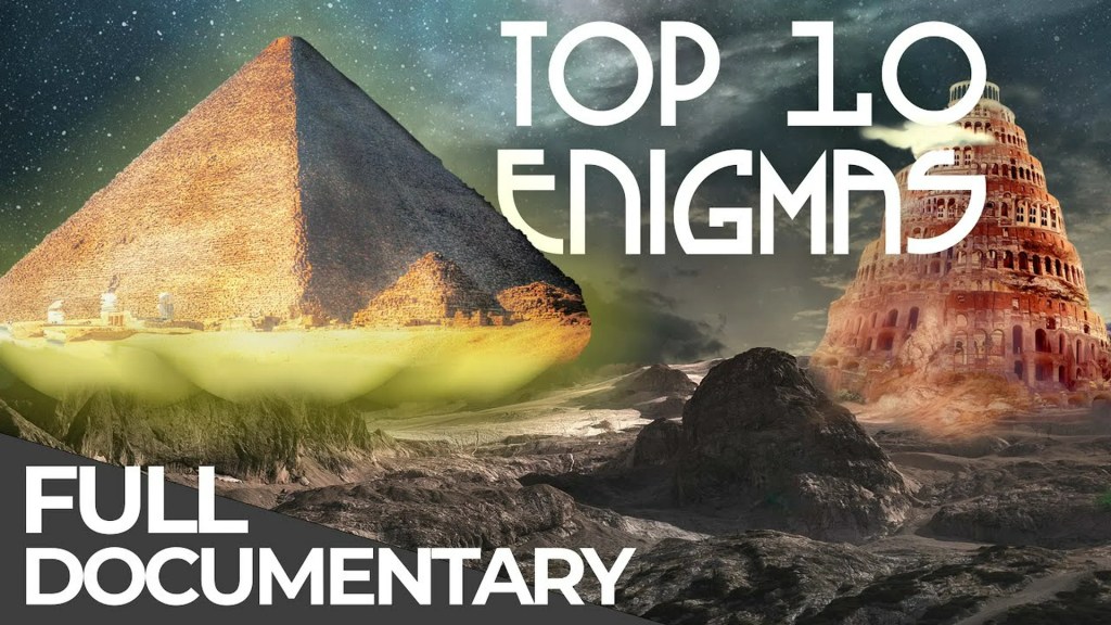 World’s Most Mysterious Secrets: Top Ten Enigmas of the Ancient World World’s Most Mysterious Secrets: Top Ten Enigmas of the Ancient World