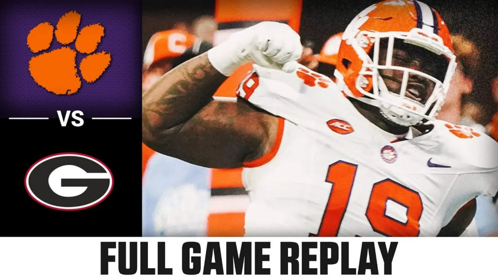 How to Watch Clemson vs. Georgia Online for Free: Replay and 2024 Game Details How to Watch Clemson vs. Georgia Online for Free: Replay and 2024 Game Details