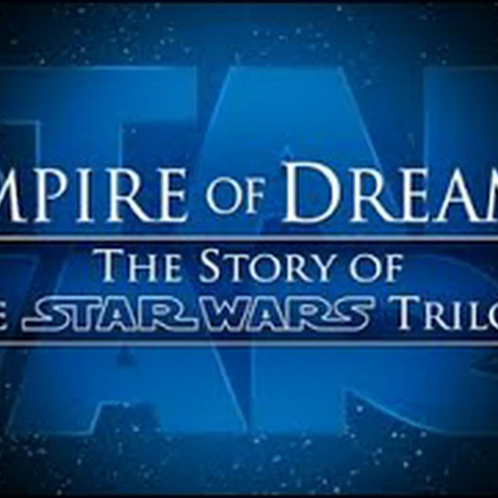 Empire of Dreams The Story of the Star Wars Trilogy Empire of Dreams The Story of the Star Wars Trilogy