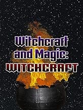 The 10 Best Documentaries About Witches The 10 Best Documentaries About Witches