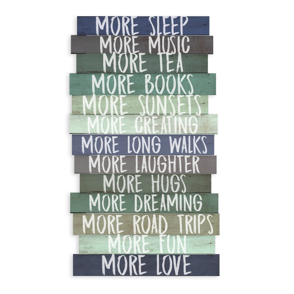 Cedule 30×50 cm I Want More – Really Nice Things Cedule 30×50 cm I Want More – Really Nice Things