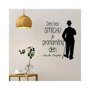 Samolepka na zeď s citátem Ambiance Charlie Chaplin