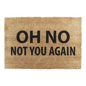 Rohožka z kokosového vlákna 40×60 cm Not You Again – Artsy Doormats