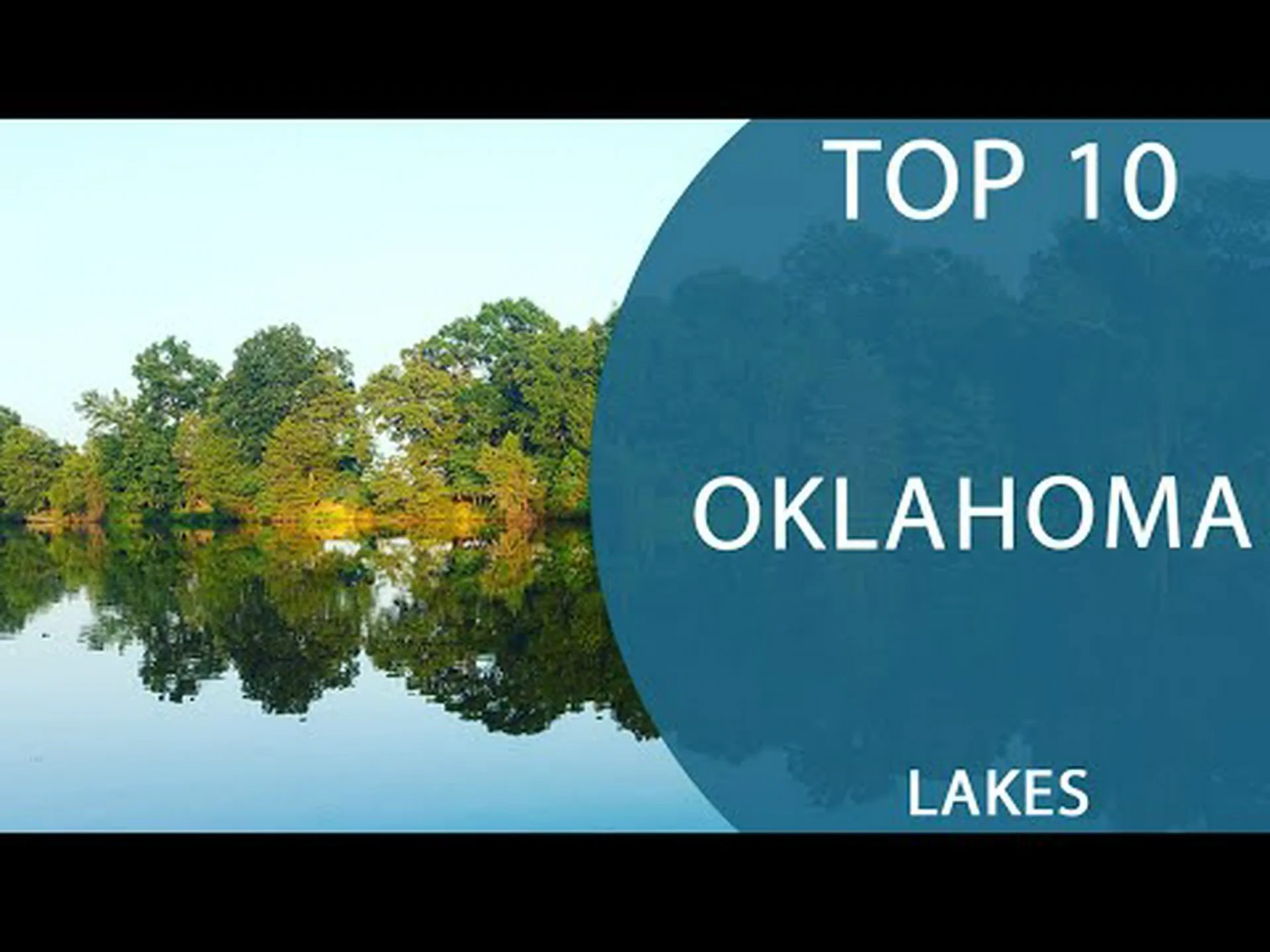 オクラホマ州の13の最大の湖 オクラホマ州の13の最大の湖