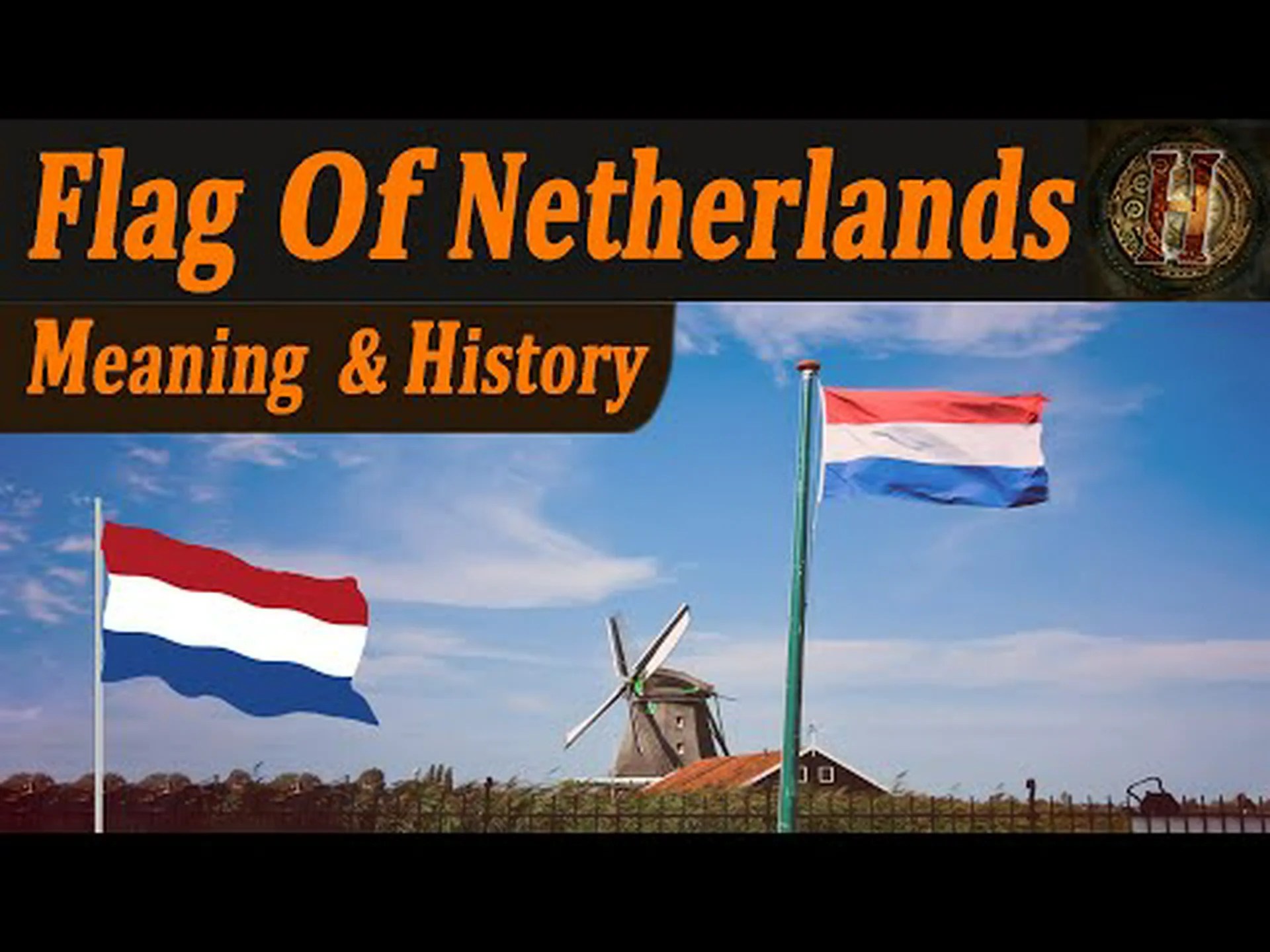 オランダの国旗: 歴史、意味、象徴性 オランダの国旗: 歴史、意味、象徴性