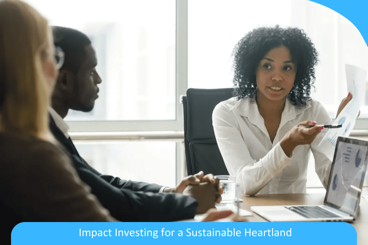 Kansas Catalyst: Pioneering Impact Investing for a Sustainable Heartland Kansas Catalyst: Pioneering Impact Investing for a Sustainable Heartland