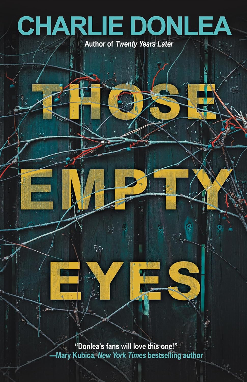 Those Empty Eyes: A Chilling Novel of Suspense with a Shocking Twist Those Empty Eyes: A Chilling Novel of Suspense with a Shocking Twist